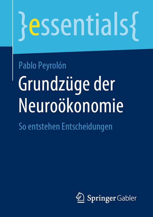 Produktbild: Grundz&uuml;ge der Neuro&ouml;konomie