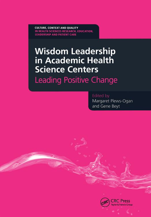 Produktbild: Wisdom Leadership in Academic Health Science Centers