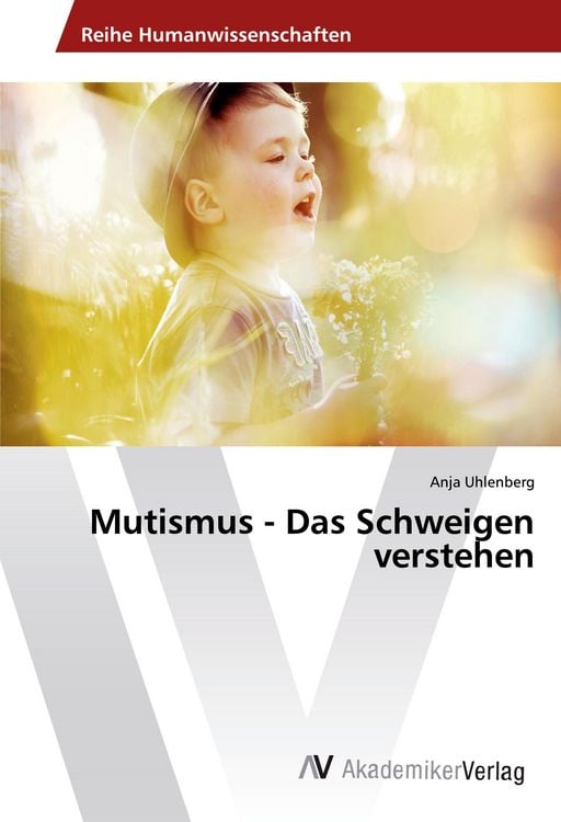 Produktbild: Mutismus - Das Schweigen verstehen