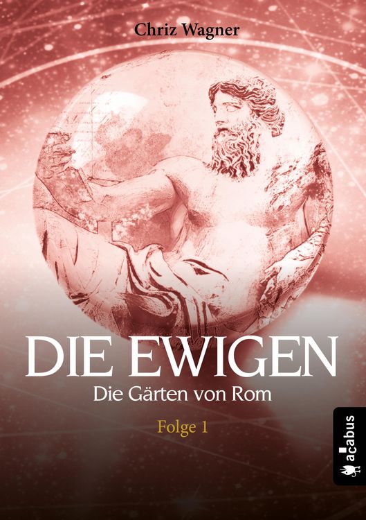 Produktbild: DIE EWIGEN. Die G&auml;rten von Rom