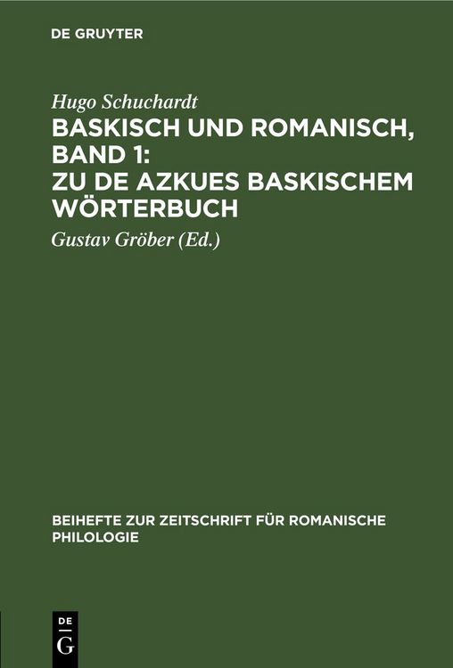 Produktbild: Baskisch und Romanisch, Band 1: Zu de Azkues Baskischem W&ouml;rterbuch
