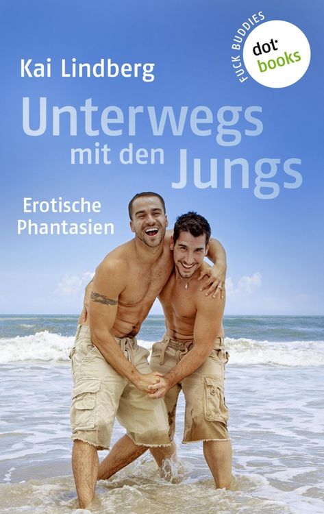 Produktbild: Fuck Buddies - Band 2: Unterwegs mit den Jungs