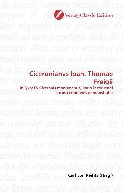 Produktbild: Ciceronianvs Ioan. Thomae Freigii