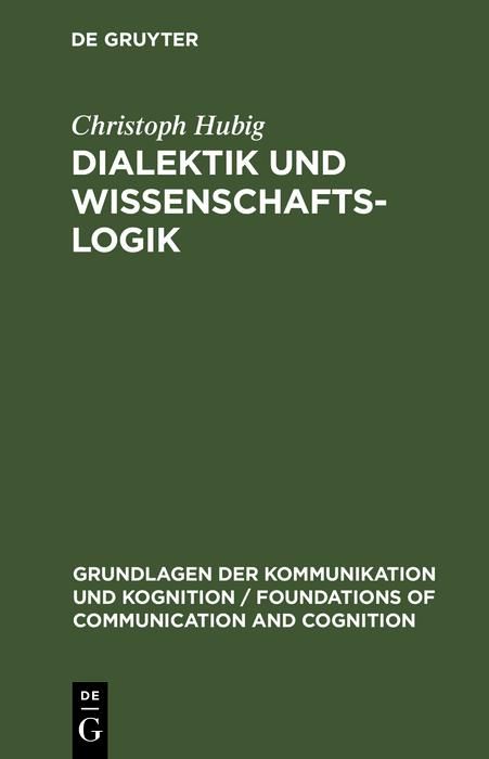 Produktbild: Dialektik und Wissenschaftslogik