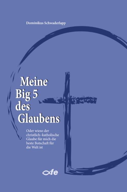 Produktbild: Meine Big 5 des Glaubens