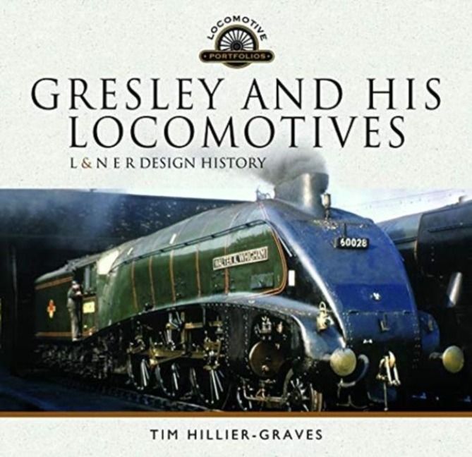 Produktbild: Gresley and his Locomotives