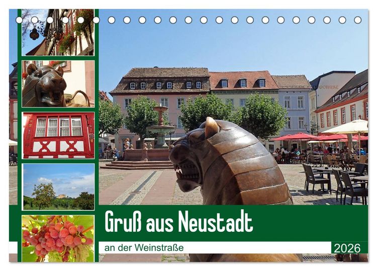 Produktbild: Gru&szlig; aus Neustadt an der Weinstra&szlig;e (Tischkalender 2026 DIN A5 quer), CALVENDO Monatskalender