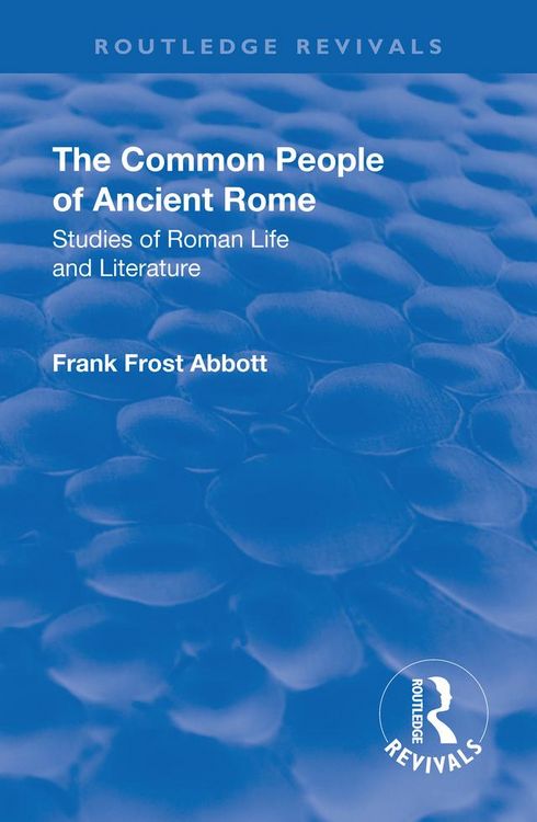 Produktbild: Revival: The Common People of Ancient Rome (1911)