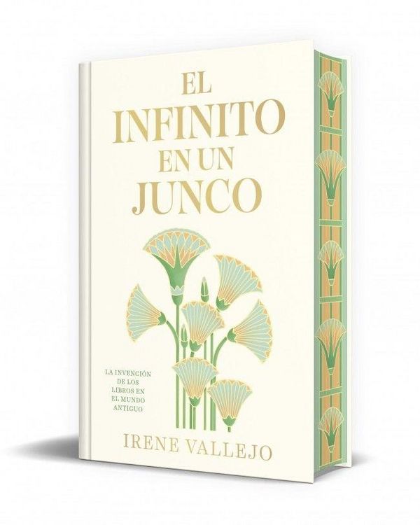 Produktbild: El Infinito En Un Junco (Edici&oacute;n Limitada Firmada Y Cantos Pintados) / Papyrus: The Invention of Books in the Ancient World