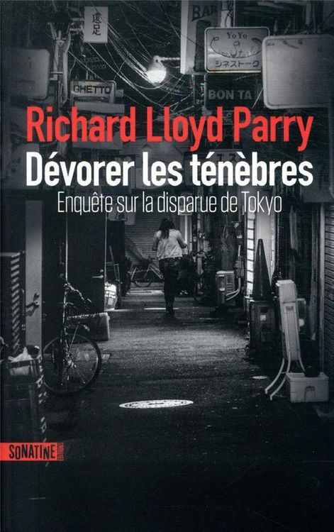 Produktbild: D&eacute;vorer les t&eacute;n&egrave;bres : enqu&ecirc;te sur la disparue de Tokyo