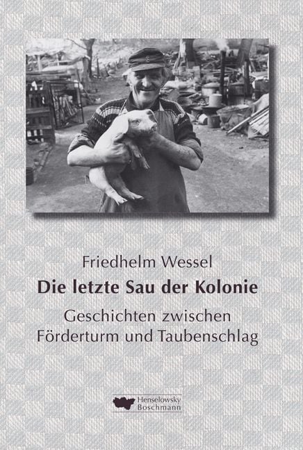 Produktbild: Die letzte Sau der Kolonie