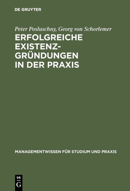 Produktbild: Erfolgreiche Existenzgr&uuml;ndungen in der Praxis