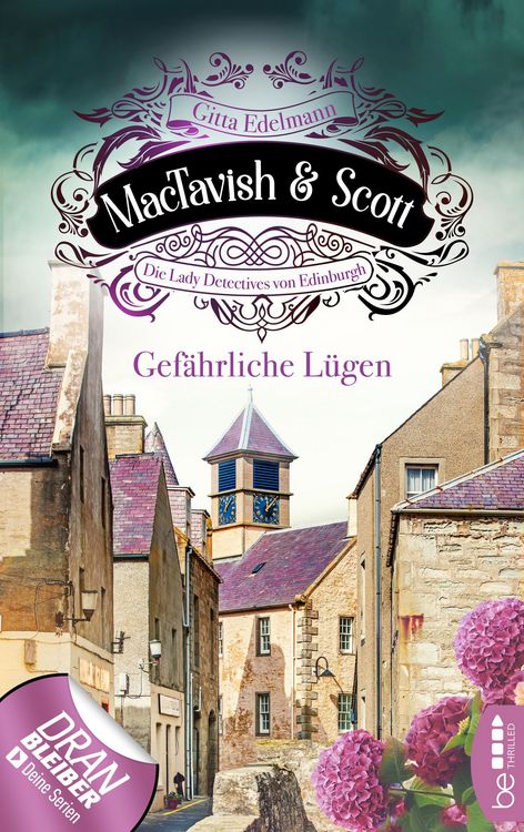 Produktbild: MacTavish & Scott - Gef&auml;hrliche L&uuml;gen