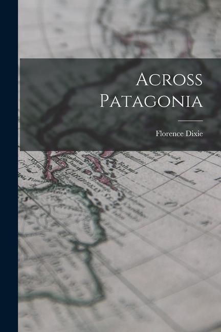 Produktbild: Across Patagonia