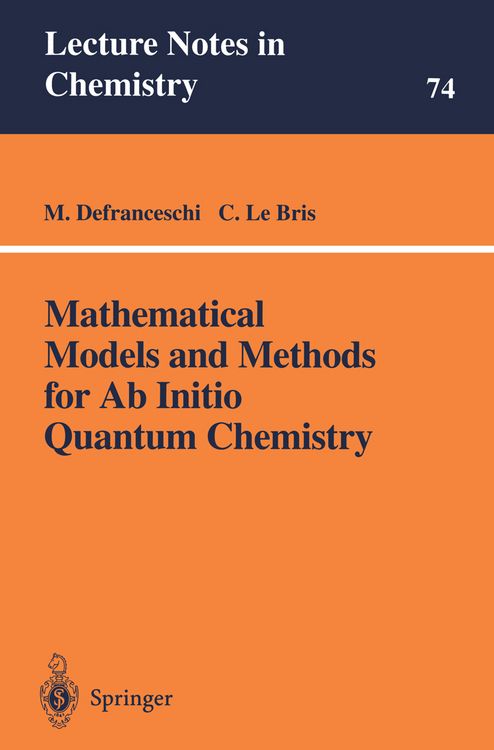 Produktbild: Mathematical Models and Methods for Ab Initio Quantum Chemistry