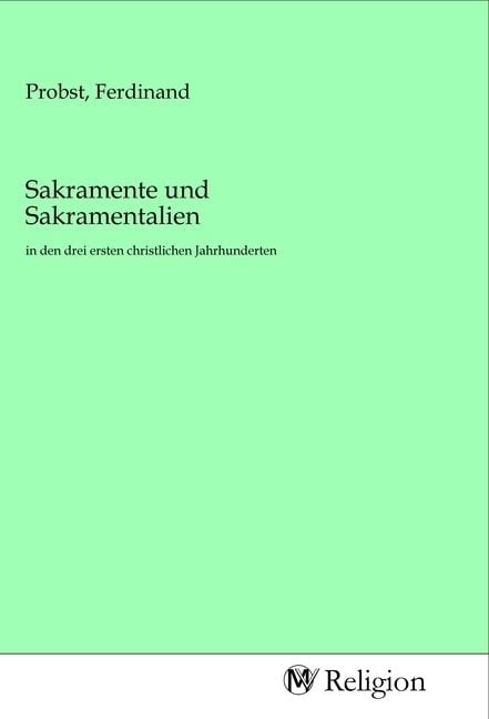 Produktbild: Sakramente und Sakramentalien