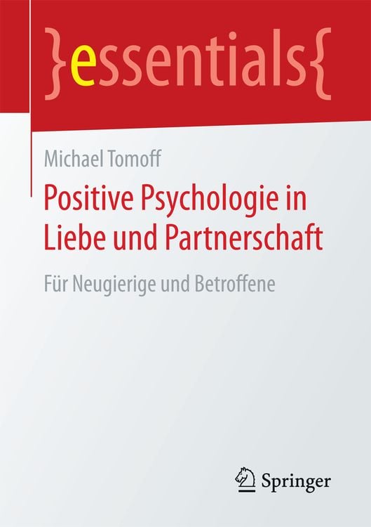 Produktbild: Positive Psychologie in Liebe und Partnerschaft