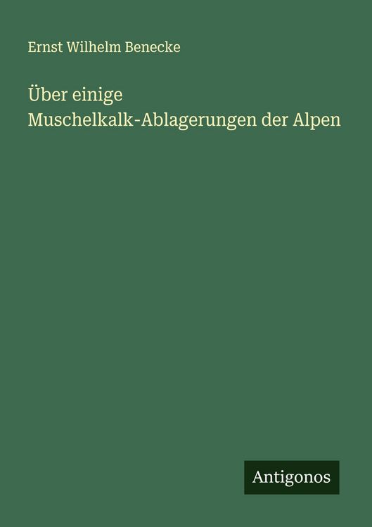 Produktbild: &Uuml;ber einige Muschelkalk-Ablagerungen der Alpen