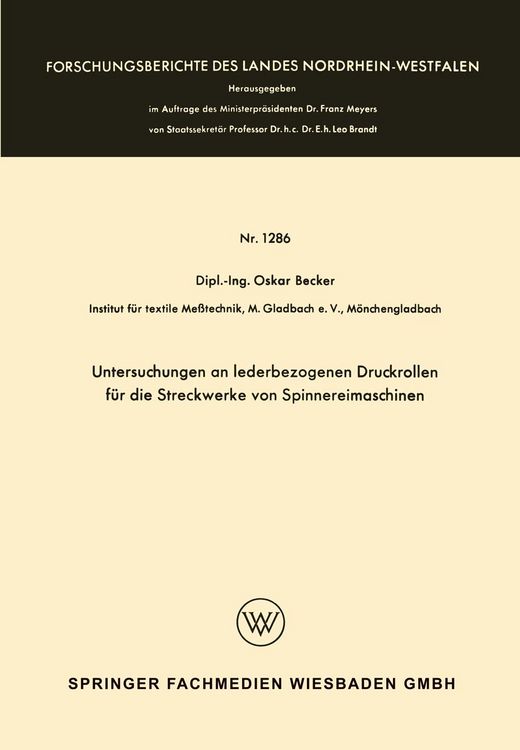 Produktbild: Untersuchungen an lederbezogenen Druckrollen f&uuml;r die Streckwerke von Spinnereimaschinen