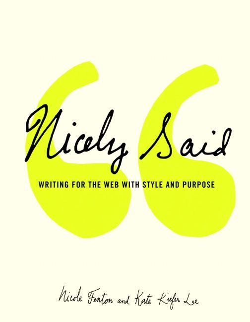 Produktbild: Nicely Said: Writing for the Web with Style and Purpose