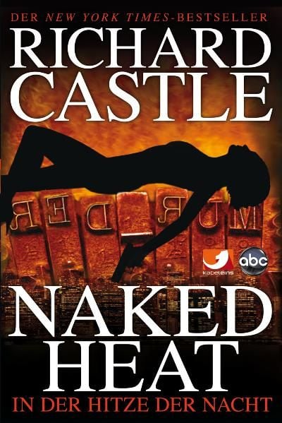 Produktbild: Naked Heat - In der Hitze der Nacht / Nikki Heat Band 2