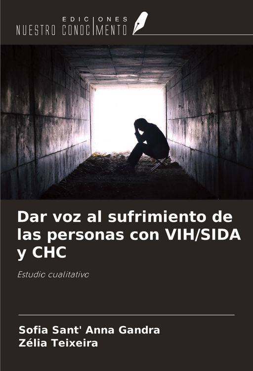 Produktbild: Dar voz al sufrimiento de las personas con VIH/SIDA y CHC