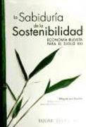 Produktbild: La sabidur&iacute;a de la sostenibilidad : econom&iacute;a budista para el siglo XXI