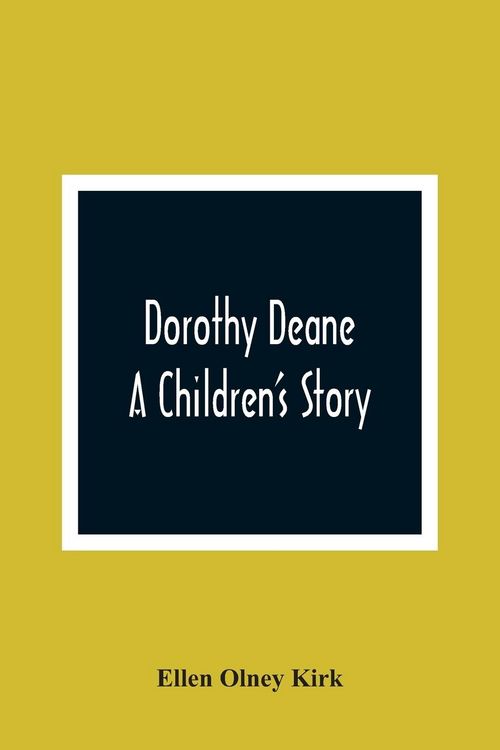 Produktbild: Dorothy Deane; A Children'S Story