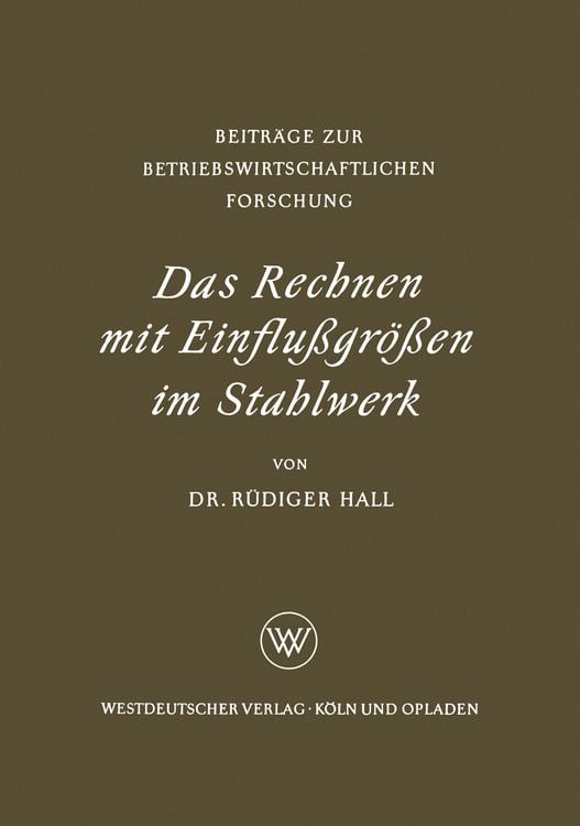 Produktbild: Das Rechnen mit Einflußgrößen im Stahlwerk