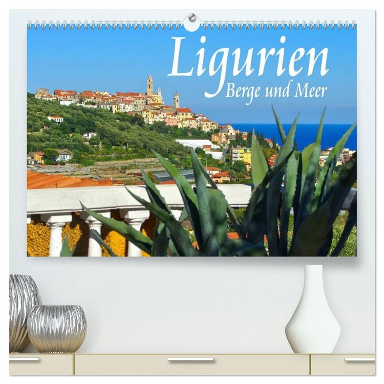 Produktbild: Ligurien - Berge und Meer (hochwertiger Premium Wandkalender 2026 DIN A2 quer), Kunstdruck in Hochglanz