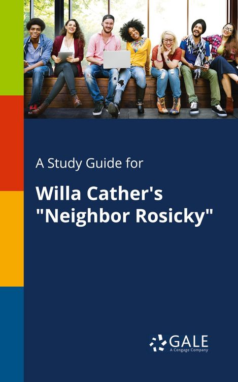 Produktbild: A Study Guide for Willa Cather's "Neighbor Rosicky"