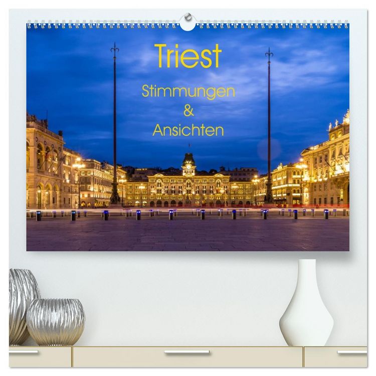 Produktbild: Triest - Stimmungen und Ansichten (hochwertiger Premium Wandkalender 2026 DIN A2 quer), Kunstdruck in Hochglanz