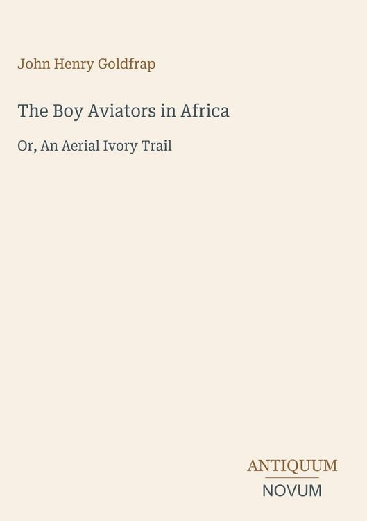 Produktbild: The Boy Aviators in Africa