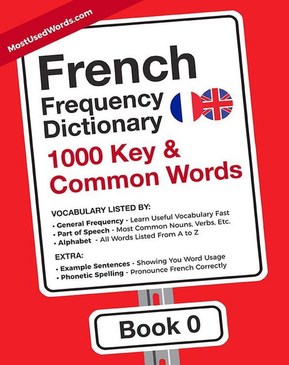 Produktbild: French Frequency Dictionary - 1000 Key & Common French Words in Context (French-English, #0)