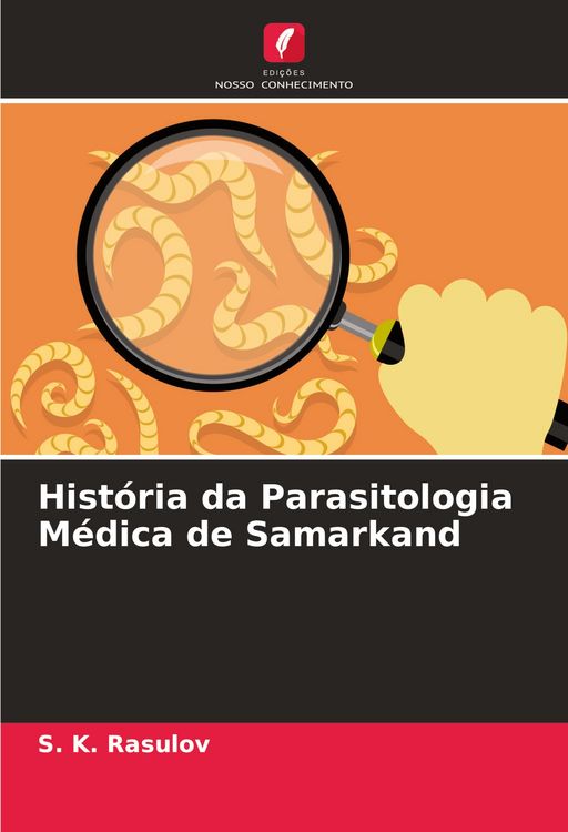 Produktbild: Hist&oacute;ria da Parasitologia M&eacute;dica de Samarkand