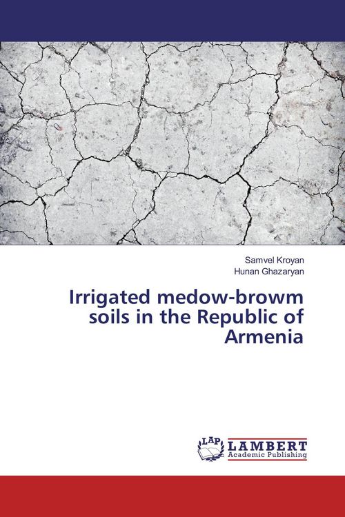Produktbild: Irrigated medow-browm soils in the Republic of Armenia