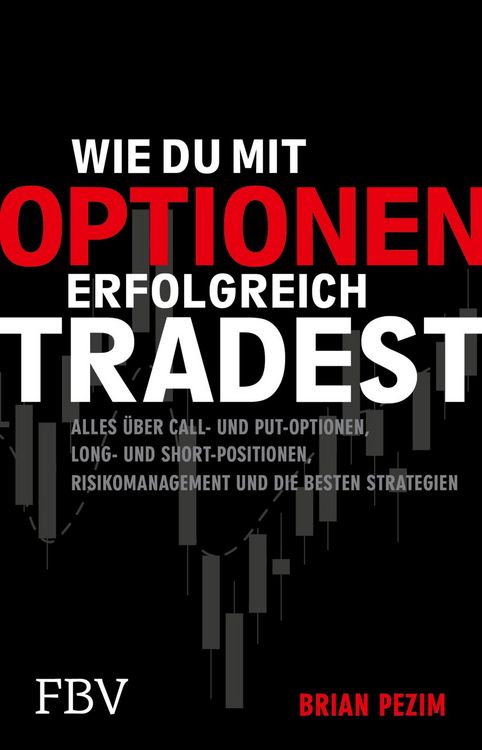 Produktbild: Wie du mit Optionen erfolgreich tradest