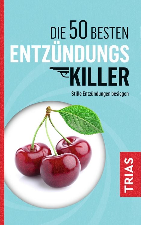 Produktbild: Die 50 besten Entz&uuml;ndungs-Killer
