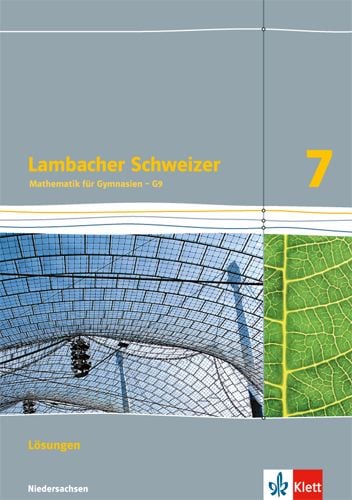 Bild vom Artikel Lambacher Schweizer. 7. Schuljahr G9. Lösungen. Neubearbeitung. Niedersachsen vom Autor 