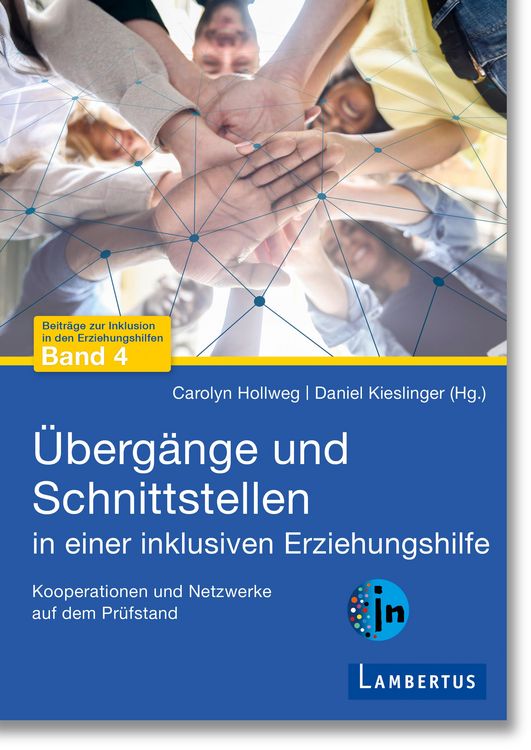 Produktbild: &Uuml;berg&auml;nge und Schnittstellen in einer inklusiven Erziehungshilfe