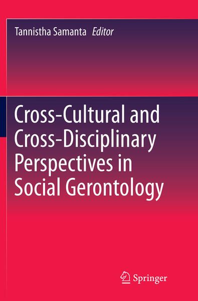 Produktbild: Cross-Cultural and Cross-Disciplinary Perspectives in Social Gerontology