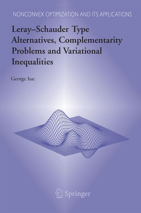 Produktbild: Leray&ndash;Schauder Type Alternatives, Complementarity Problems and Variational Inequalities