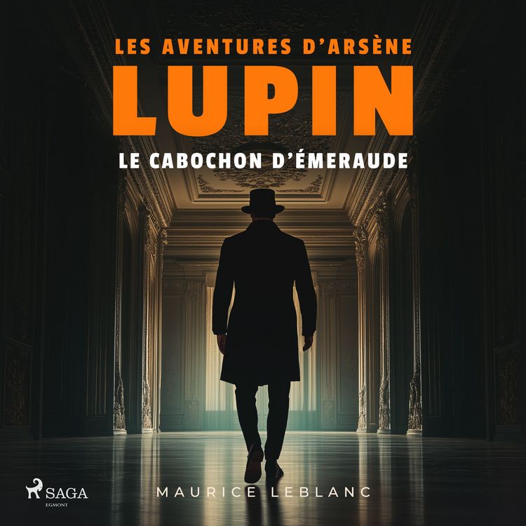 Produktbild: Le cabochon d'&eacute;meraude &ndash; Les aventures d'Ars&egrave;ne Lupin