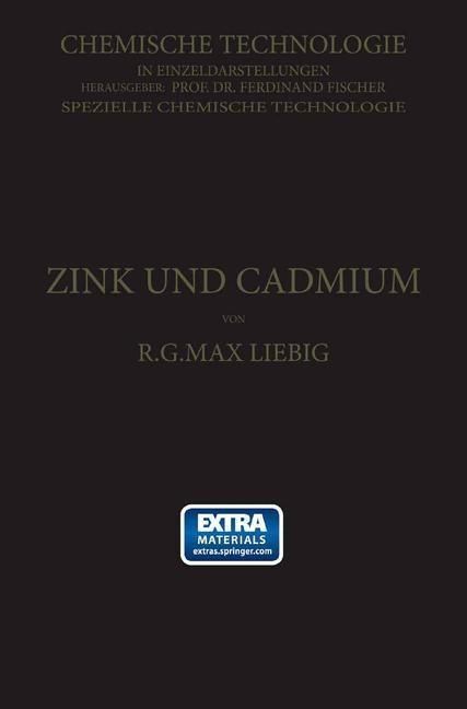 Produktbild: Zink und Cadmium und ihre Gewinnung aus Erzen und Nebenprodukten