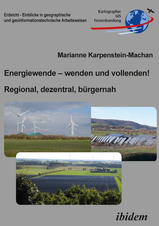 Produktbild: Energiewende - wenden und vollenden! Regional, dezentral, b&uuml;rgernah