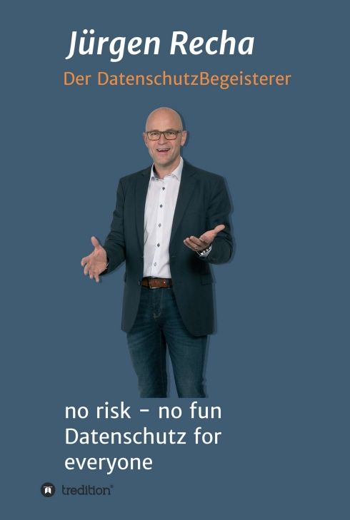 Produktbild: no risk - no fun Datenschutz for everyone