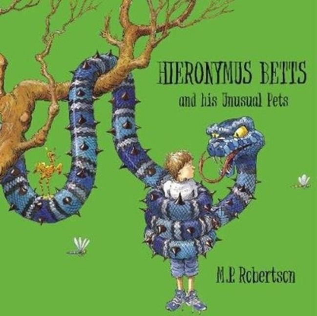 Produktbild: Hieronymus Betts and His Unusual Pets
