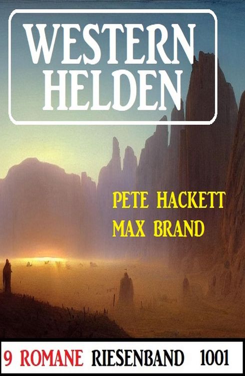 Produktbild: Westernhelden Riesenband 1001 - 9 Romane