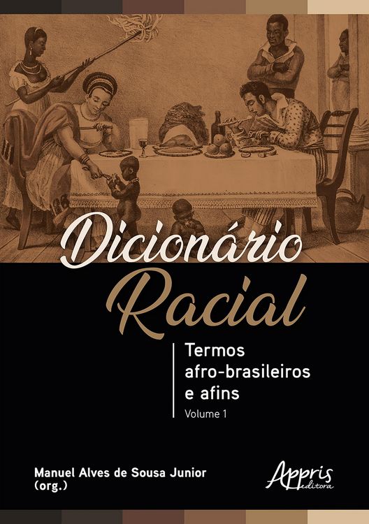 Produktbild: Dicion&aacute;rio Racial: Termos Afro-Brasileiros e Afins (Volume 1)