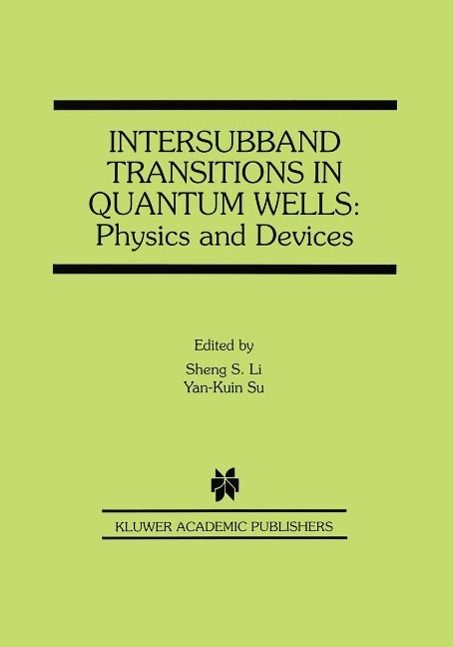 Produktbild: Intersubband Transitions in Quantum Wells: Physics and Devices